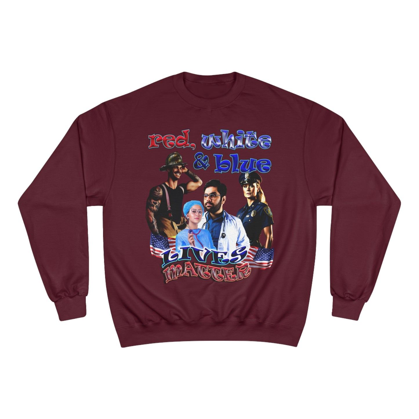 rw&b lives matter - Champion Sweatshirt