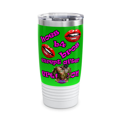 hoes b4 bros - Ringneck Tumbler, 20oz (logo green)