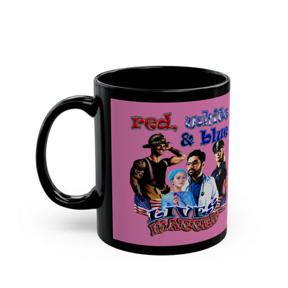 rw&b lives matter - Black Mug (light pink)