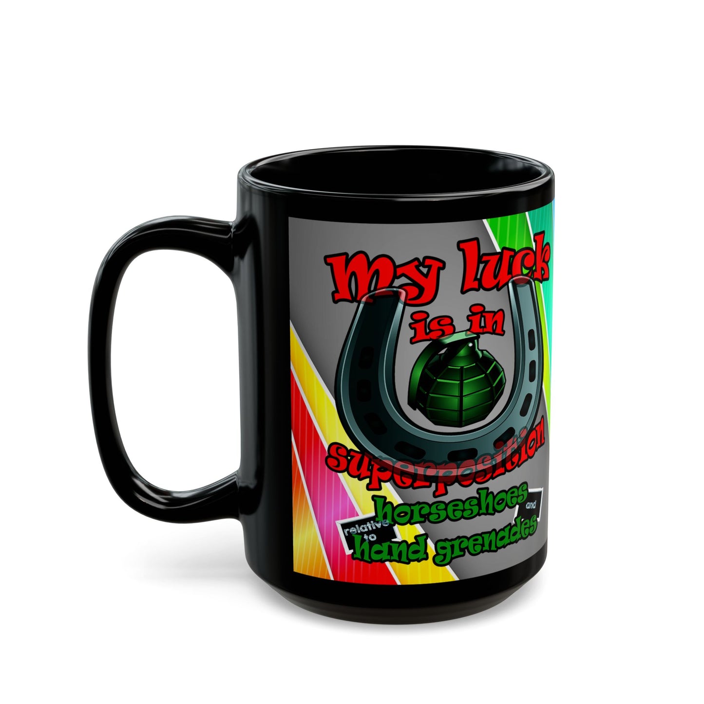 my luck - Black Mug (rainbow split)