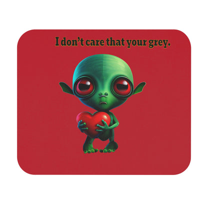 I don't care that your grey - Mouse Pad (Rectangle) (dark red)