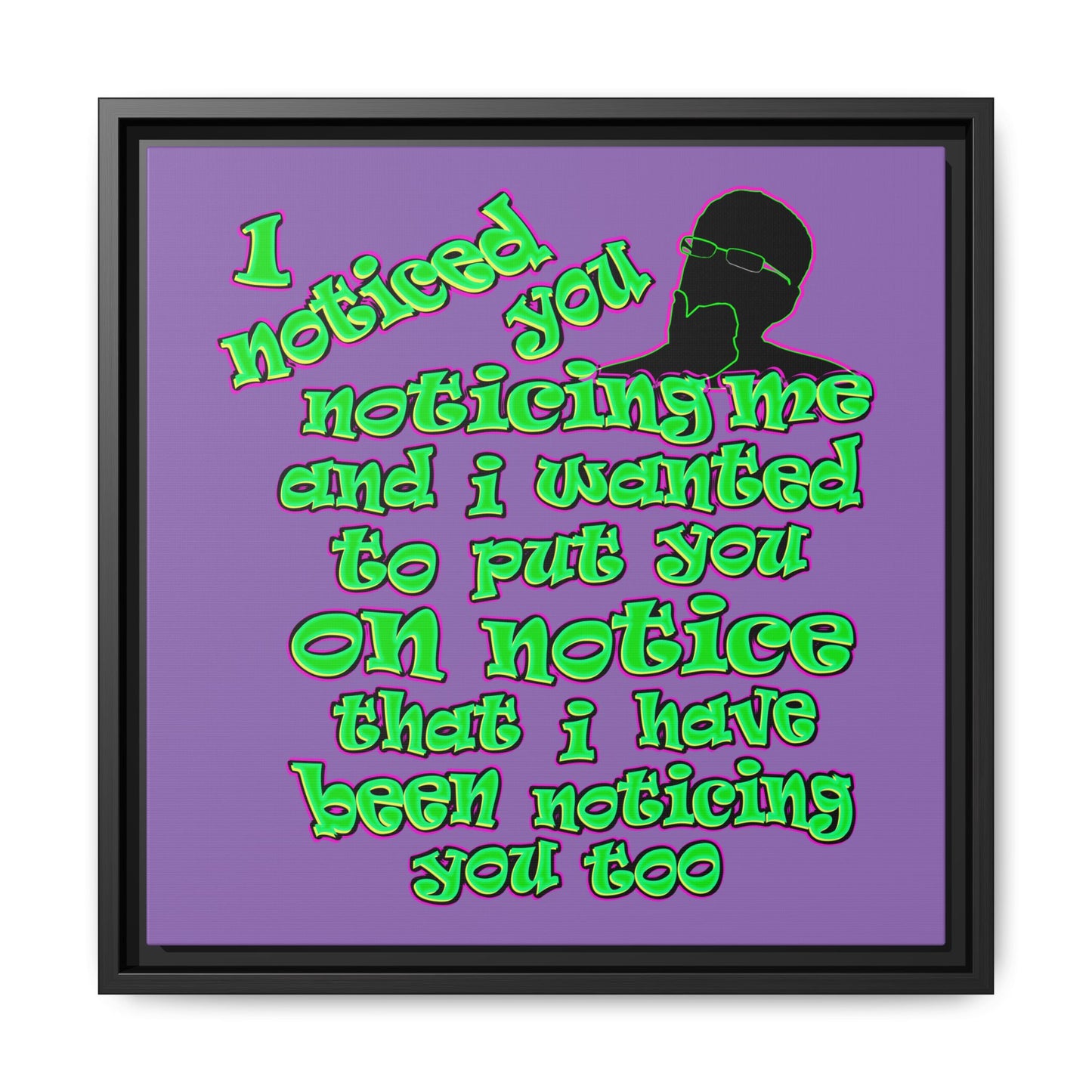 noticed you noticing - framed canvas art (light purple)