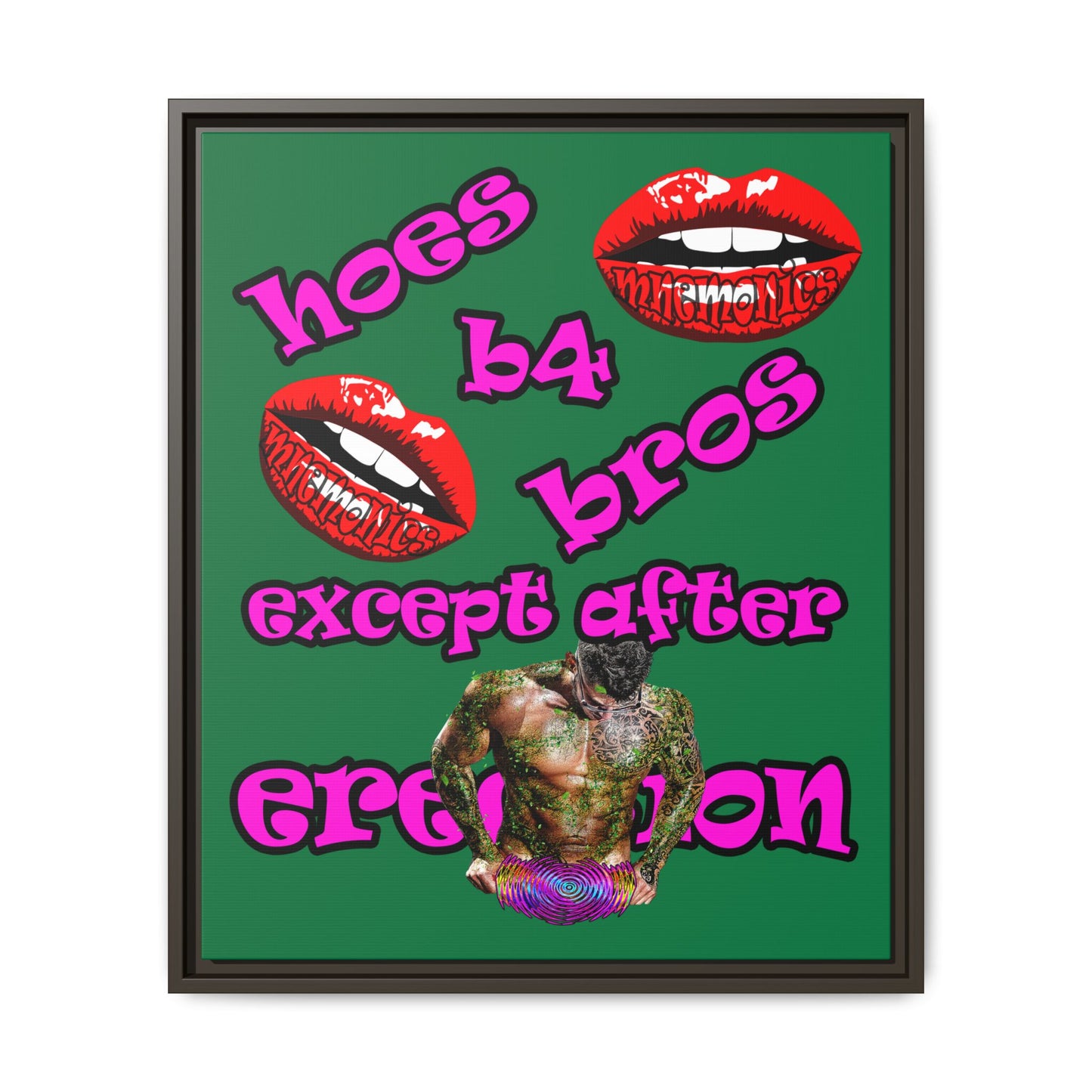 hoes b4 bros - framed canvas art (dark green)