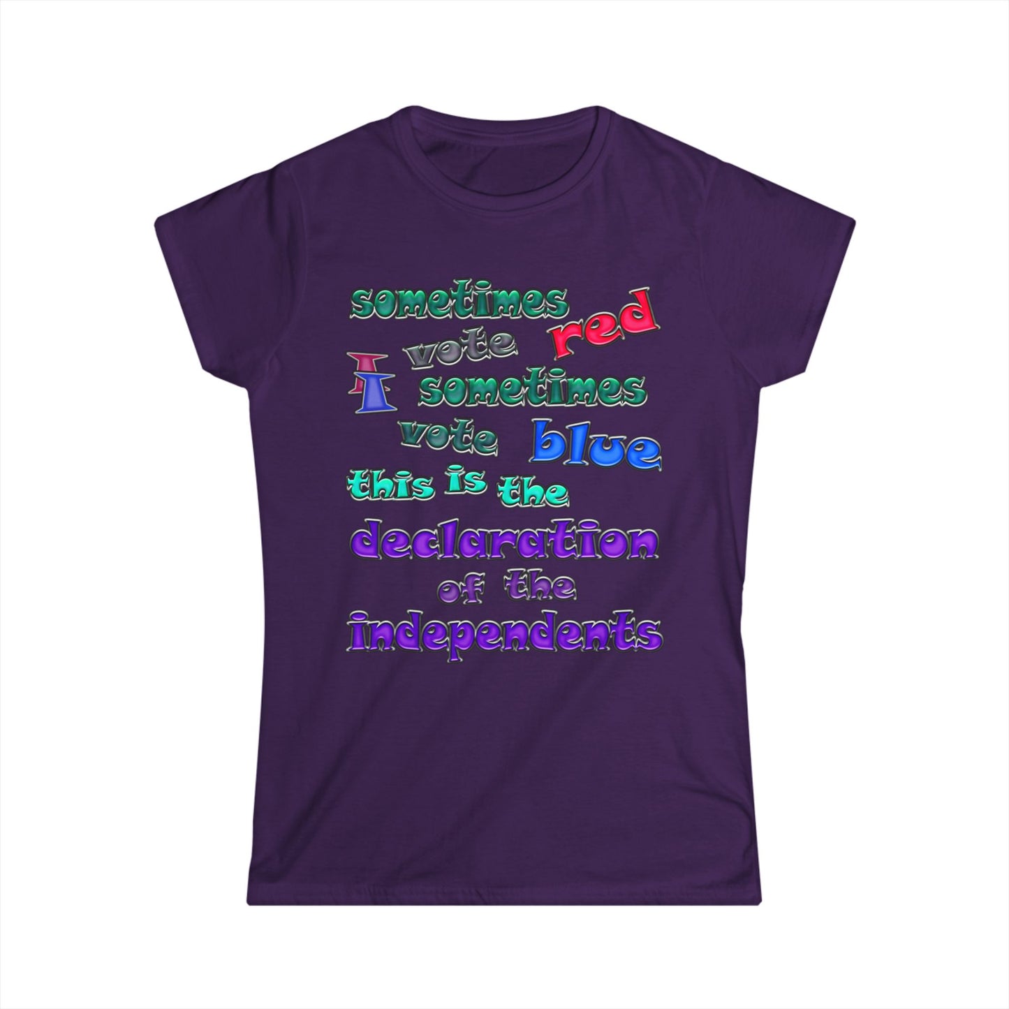 declaration of the independents - Women's Softstyle Tee