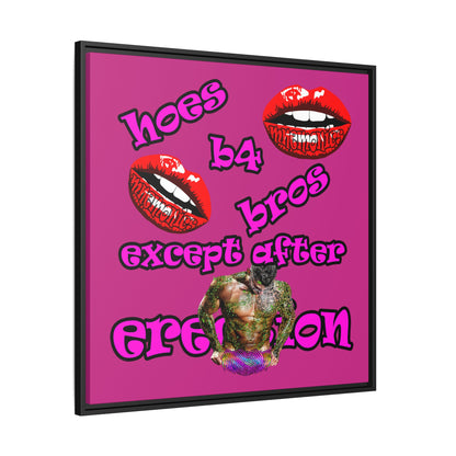 hoes b4 bros - framed canvas art (pink)