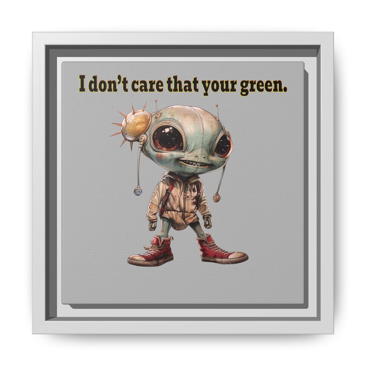 I don't care that your green - framed canvas art (light grey)