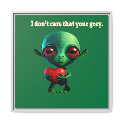 I don't care that your grey - framed canvas art (dark green)