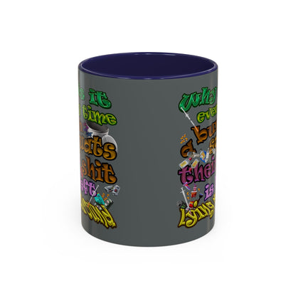 the bum's shit - Accent Mug (dark grey)