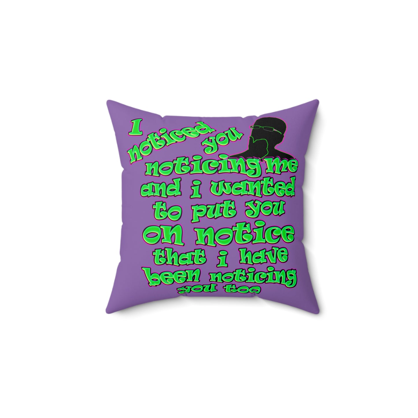 noticed you noticing - Faux Suede Square Pillow - (light purple)