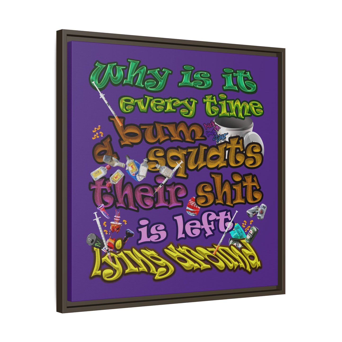 the bum's shit - framed canvas art (purple)
