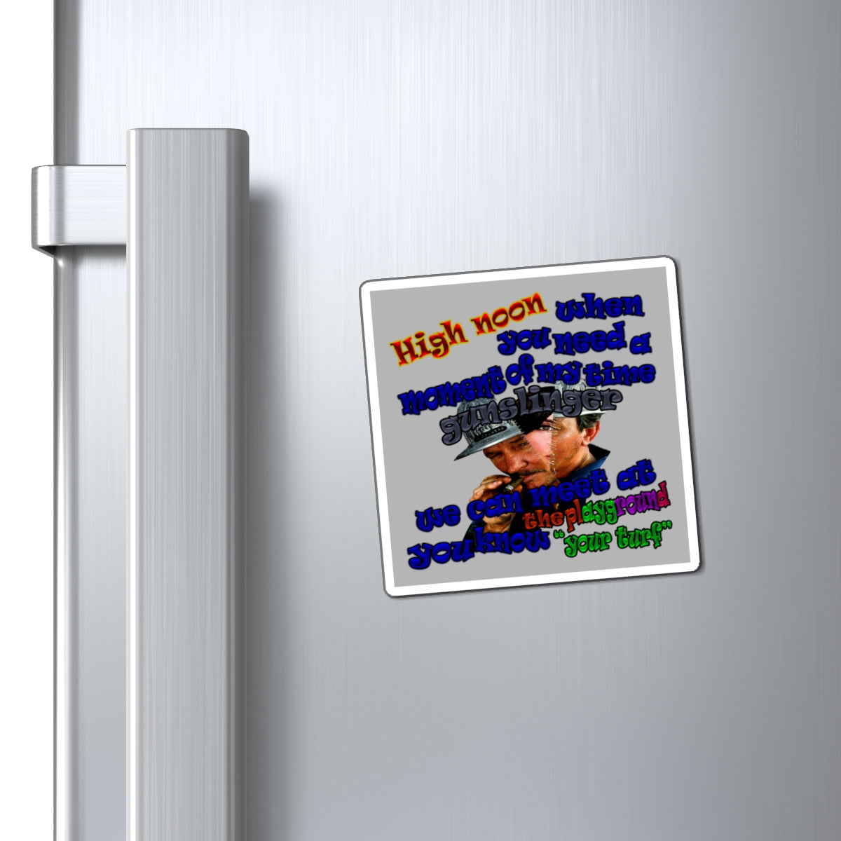 high noon - Magnets - (light grey)