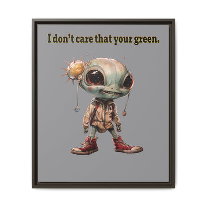 I don't care that your green - framed canvas art (grey)