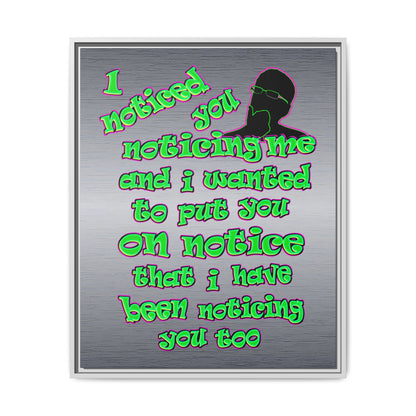 noticed you noticing - framed canvas art (brushed nickel)