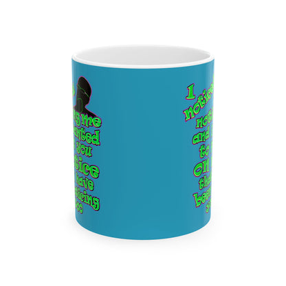 noticed you noticing - White Mug (turquoise)