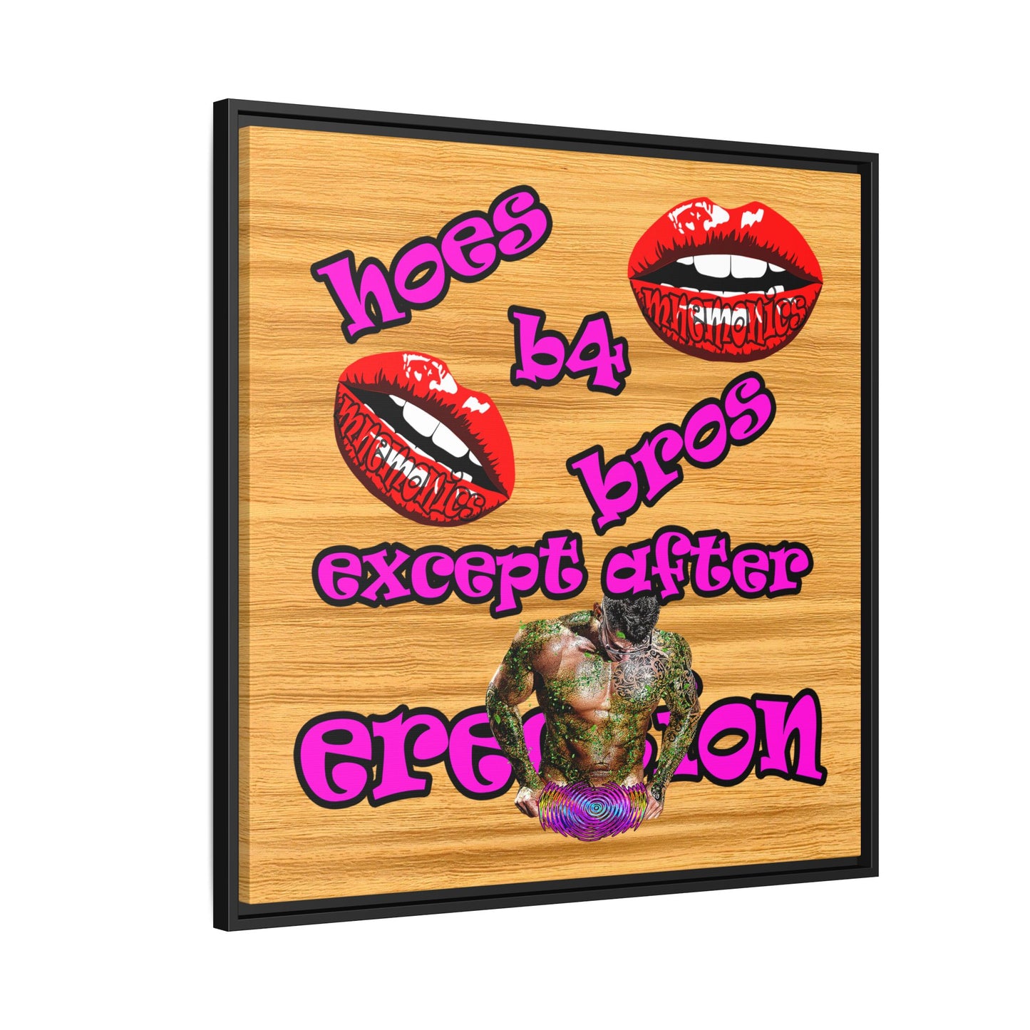 hoes b4 bros - framed canvas art (butterscotch wood finish)
