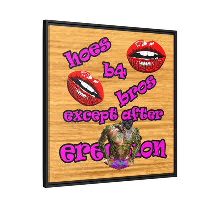 hoes b4 bros - framed canvas art (butterscotch wood finish)