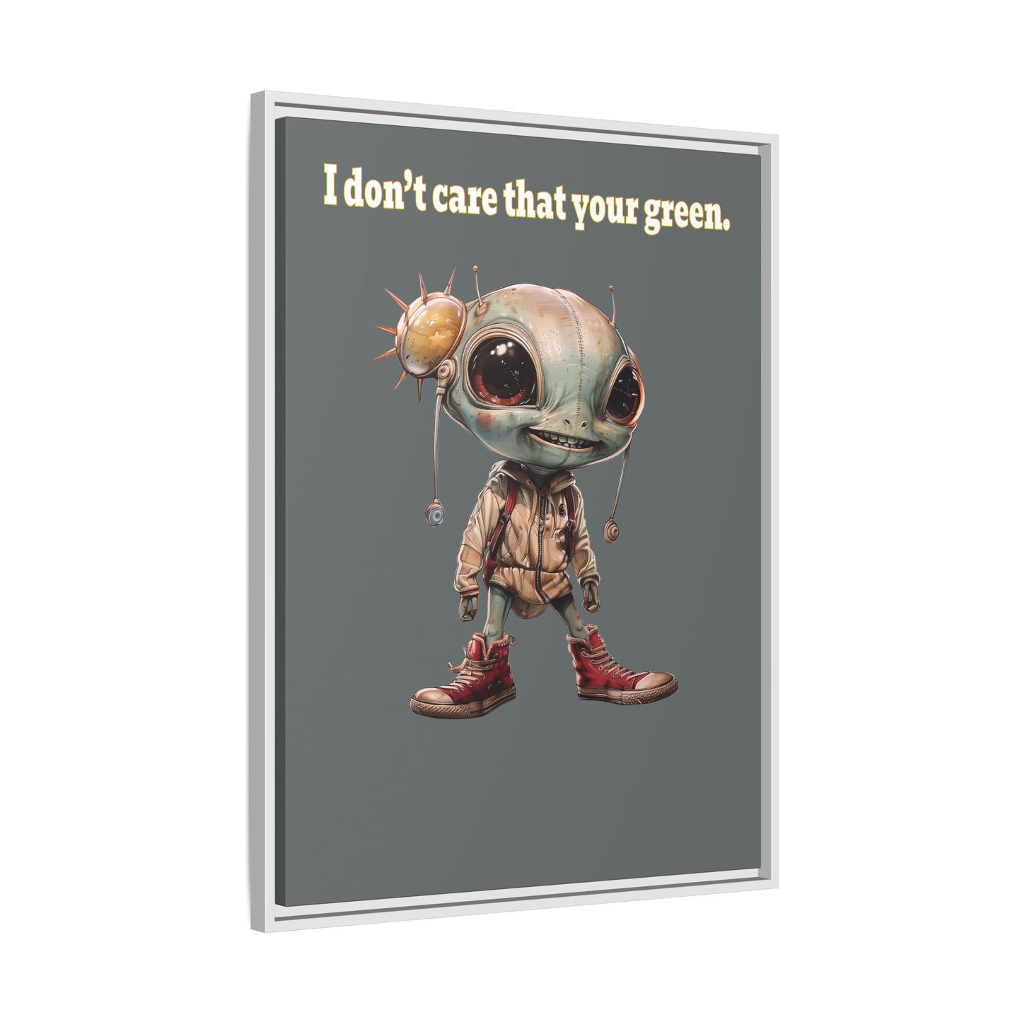 I don't care that your green - framed canvas art (dark grey)