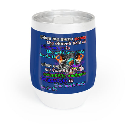 doggystyle - Chill Wine Tumbler (dark blue)