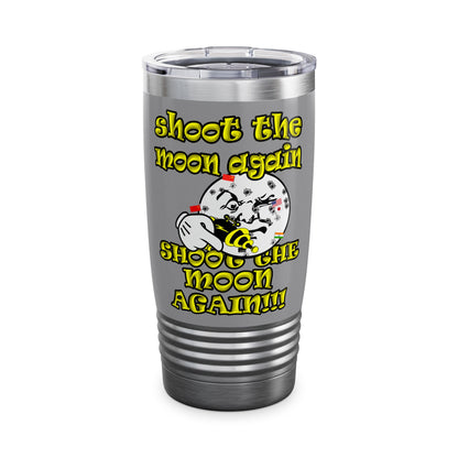 shoot the moon again - Ringneck Tumbler, 20oz (grey)