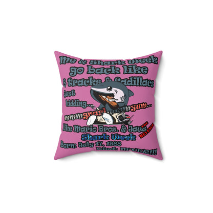 shark week - Spun Polyester Square Pillow - (light pink)