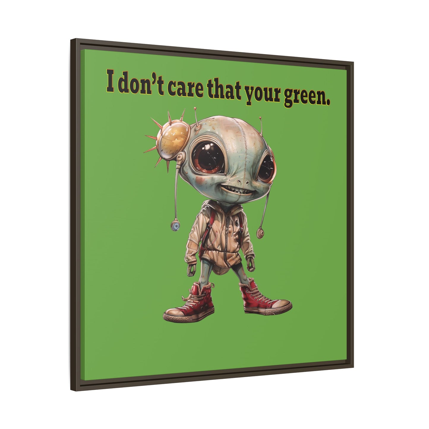 I don't care that your green - framed canvas art (green)