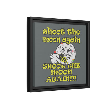 shoot the moon again - framed canvas art (dark grey)
