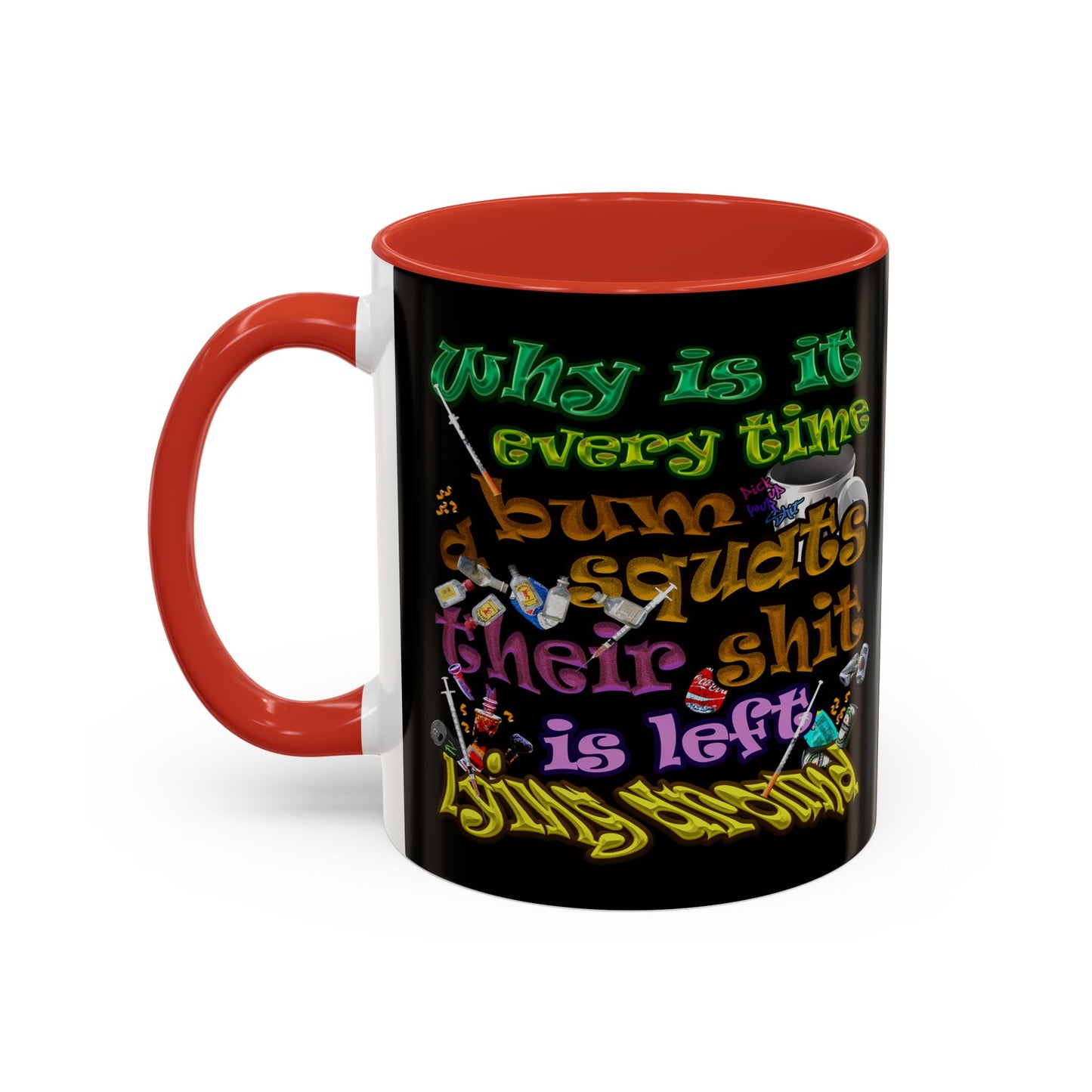 the bum's shit - Accent Mug (black)