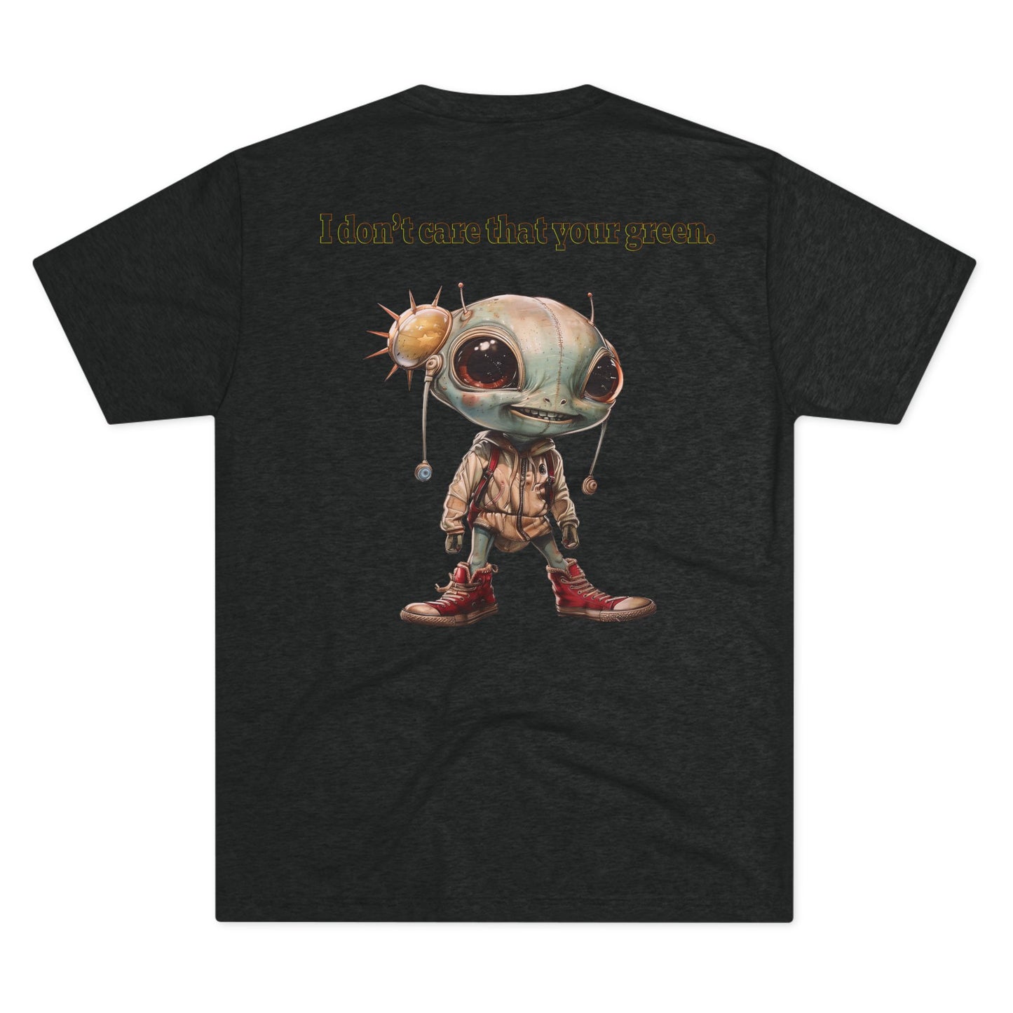I don't care that your grey - Unisex Tri-Blend Crew Tee