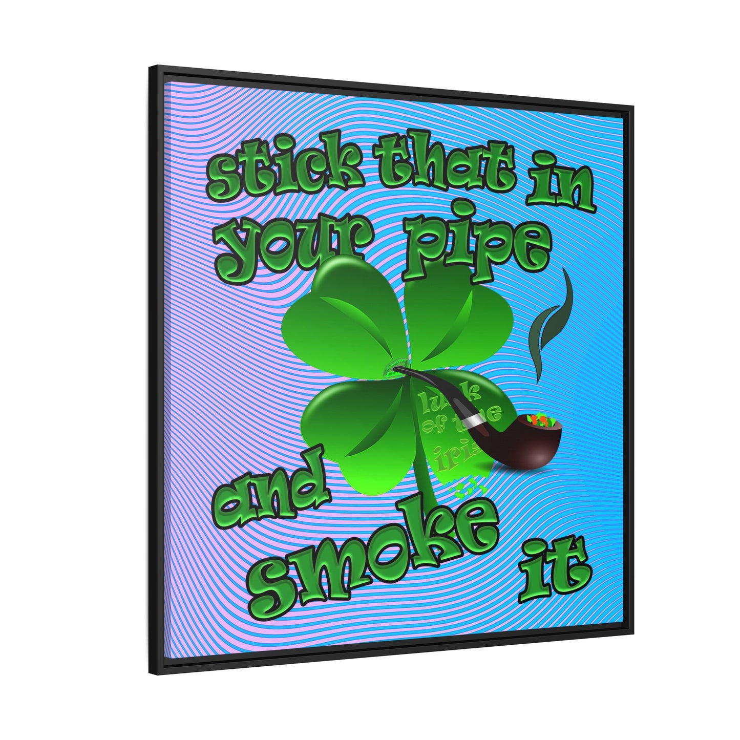 stick that in your pipe and smoke it - framed canvas art (light blue-purple wave)