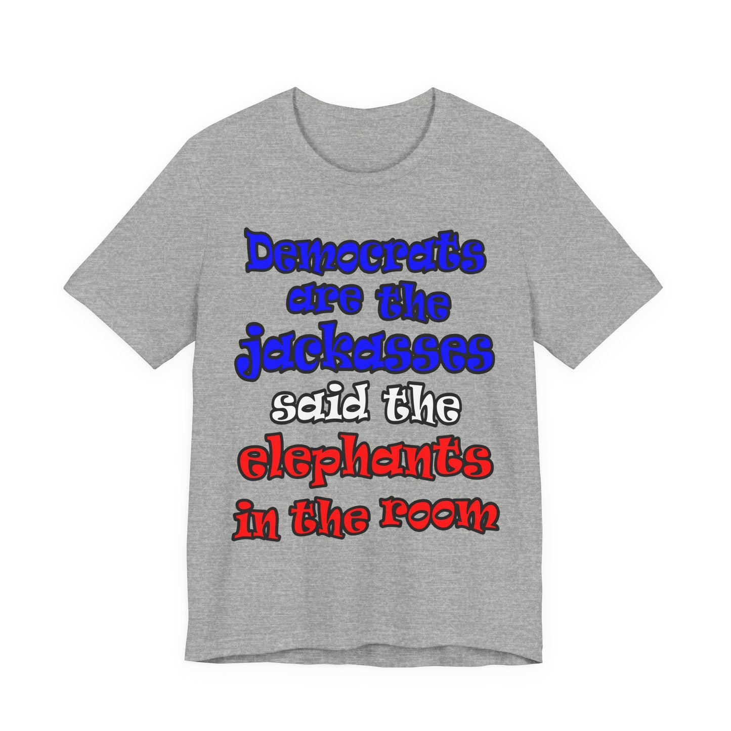 donkeys and elephants - Unisex Jersey Short Sleeve Tee