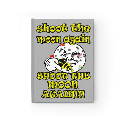 shoot the moon again - journal-lined (light grey)