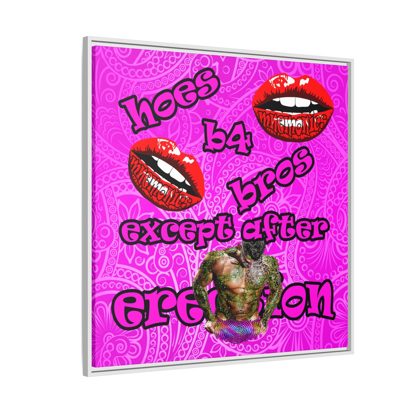 hoes b4 bros - framed canvas art (pink swirl)