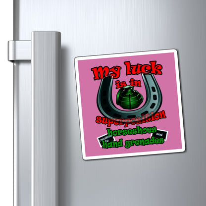 my luck - Magnets - (light pink)