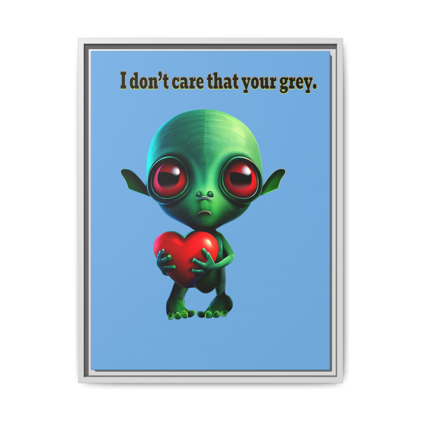 I don't care that your grey - framed canvas art (light blue)