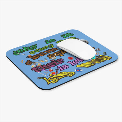 the bum's shit - Mouse Pad (Rectangle) (light blue)