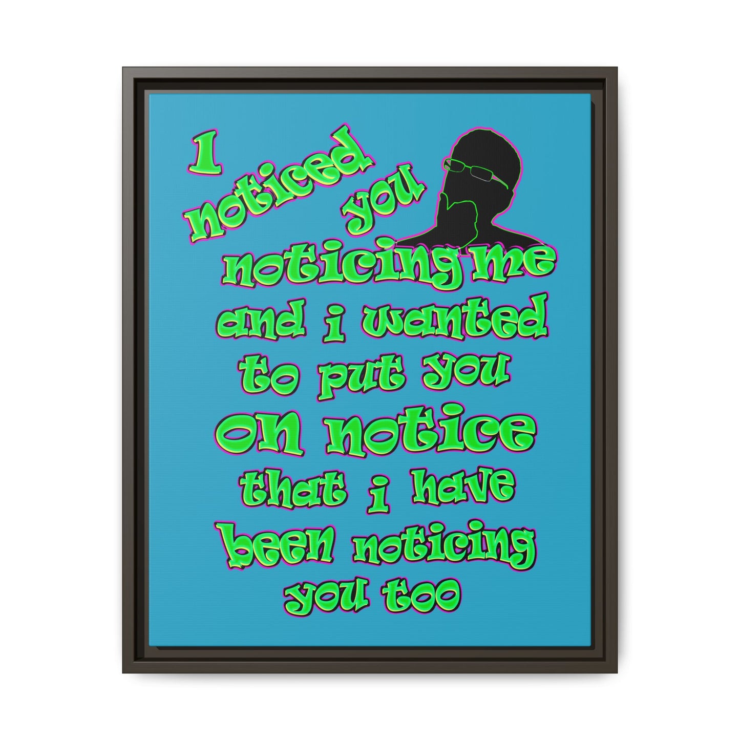 noticed you noticing - framed canvas art (turquoise)