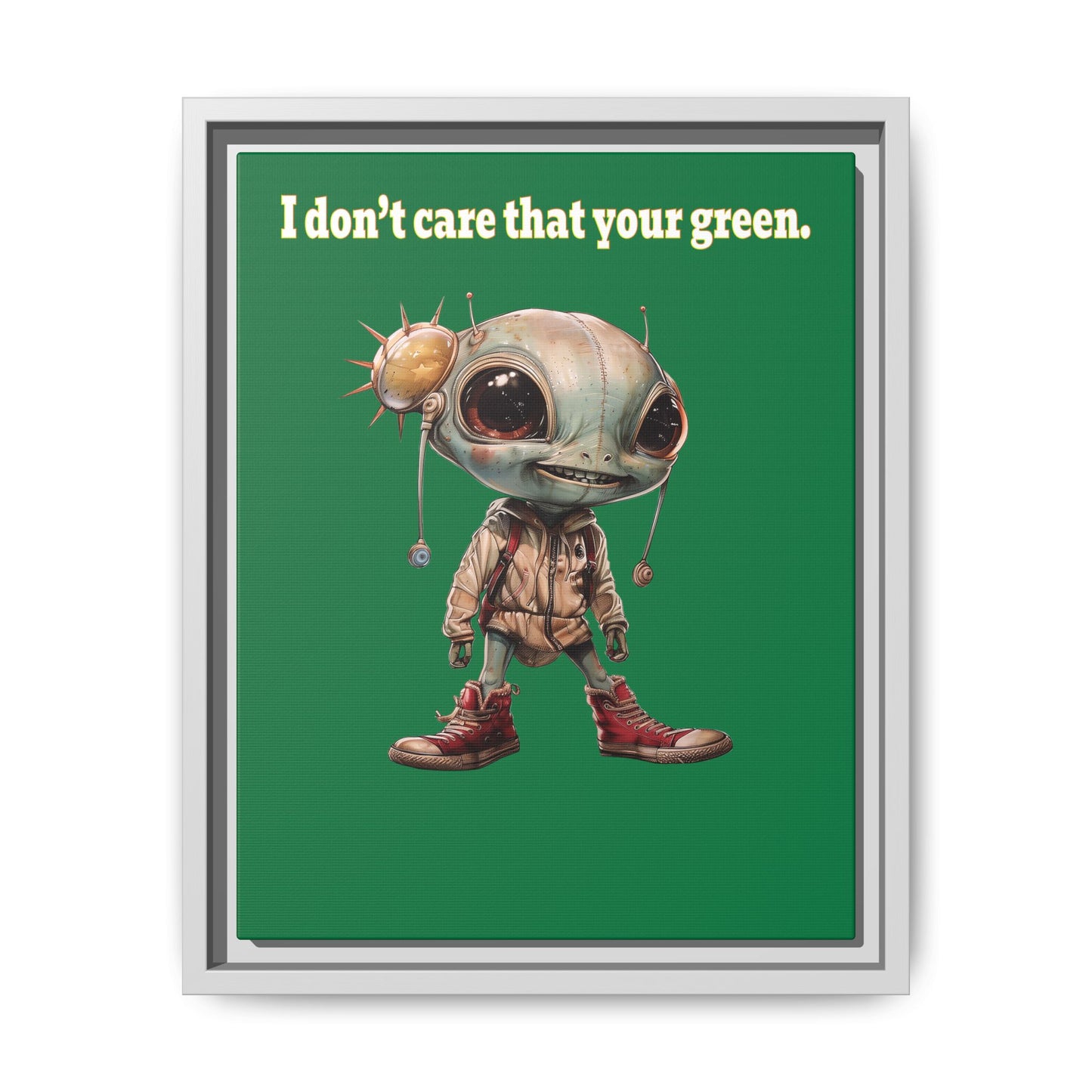 I don't care that your green - framed canvas art (dark green)