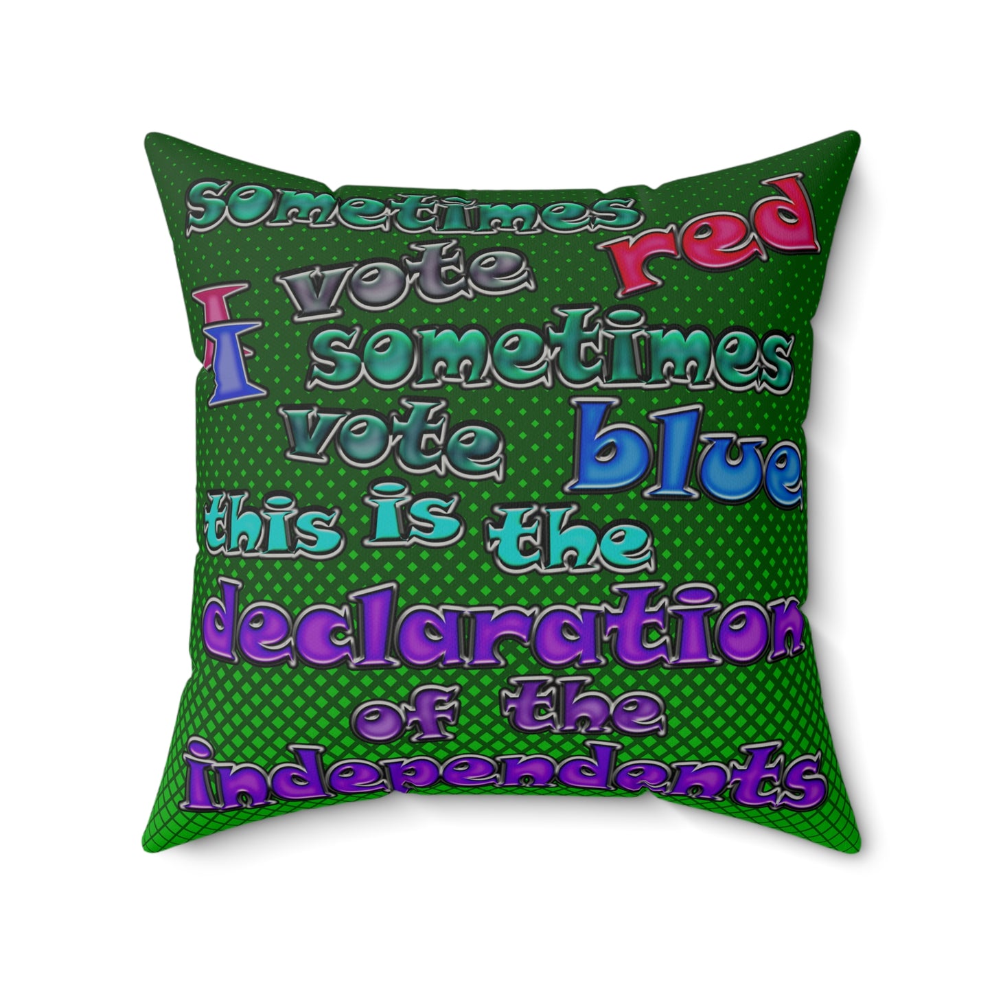 declaration of the independents - Faux Suede Square Pillow - (logo green)
