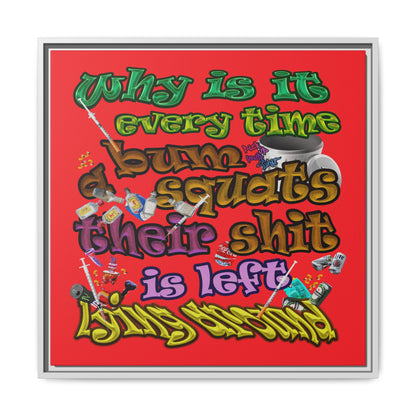 the bum's shit - framed canvas art (red)
