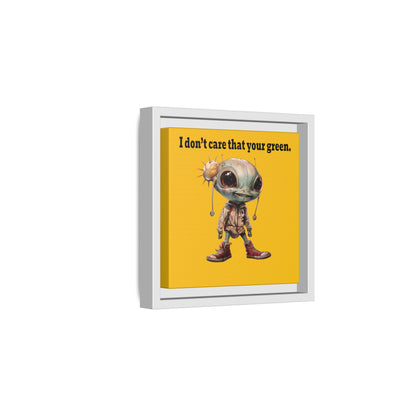 I don't care that your green - framed canvas art (yellow)