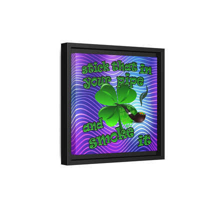 stick that in your pipe and smoke it - framed canvas art (purple wave)