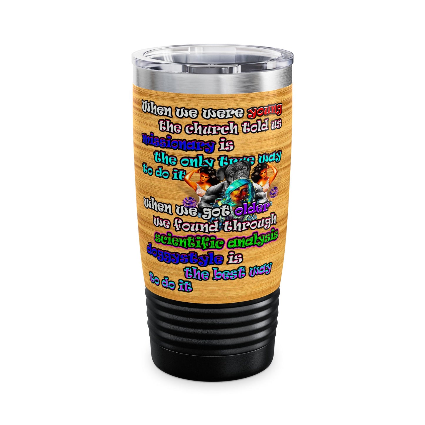doggystyle - Ringneck Tumbler, 20oz (butterscotch wood finish)