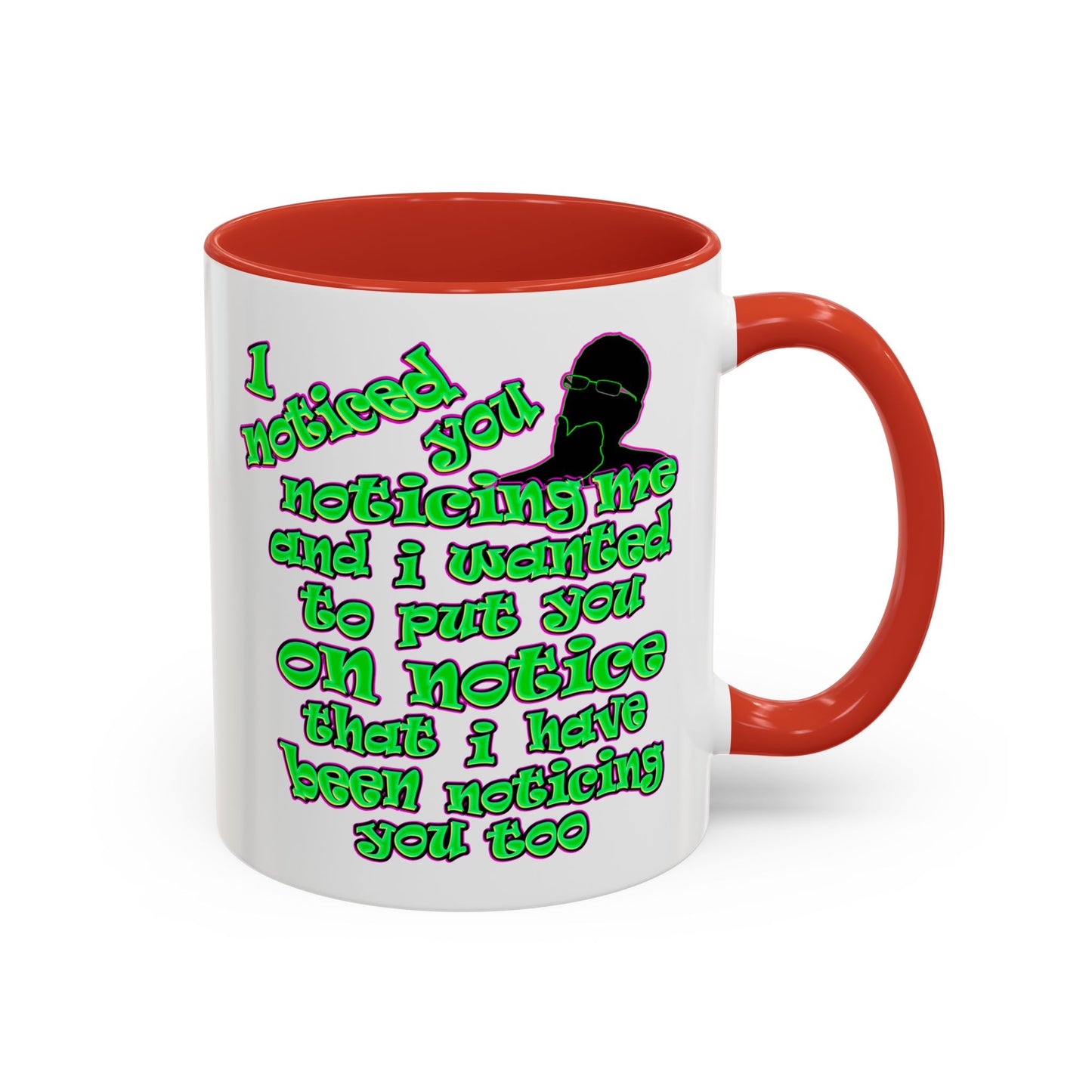 noticed you noticing - Accent Mug (white)