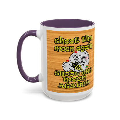 shoot the moon again - Accent Mug (butterscotch wood finish)