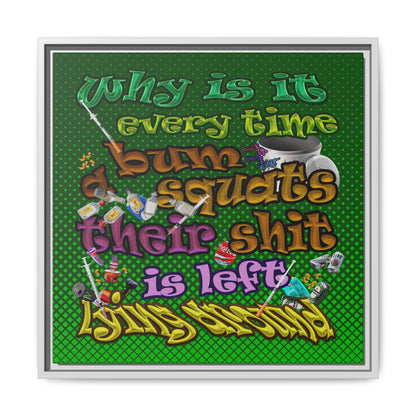 the bum's shit - framed canvas art (logo green)