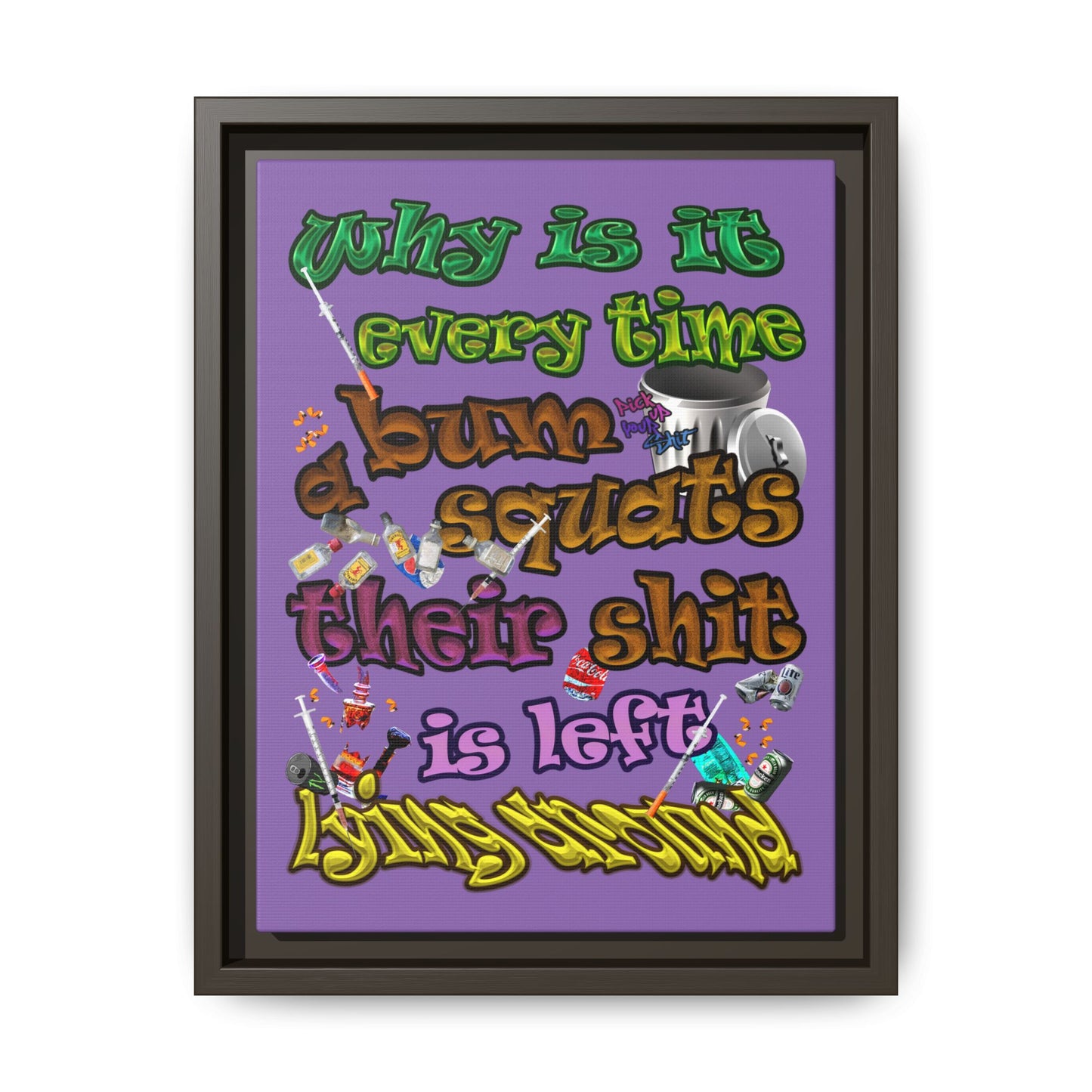the bum's shit - framed canvas art (light purple)