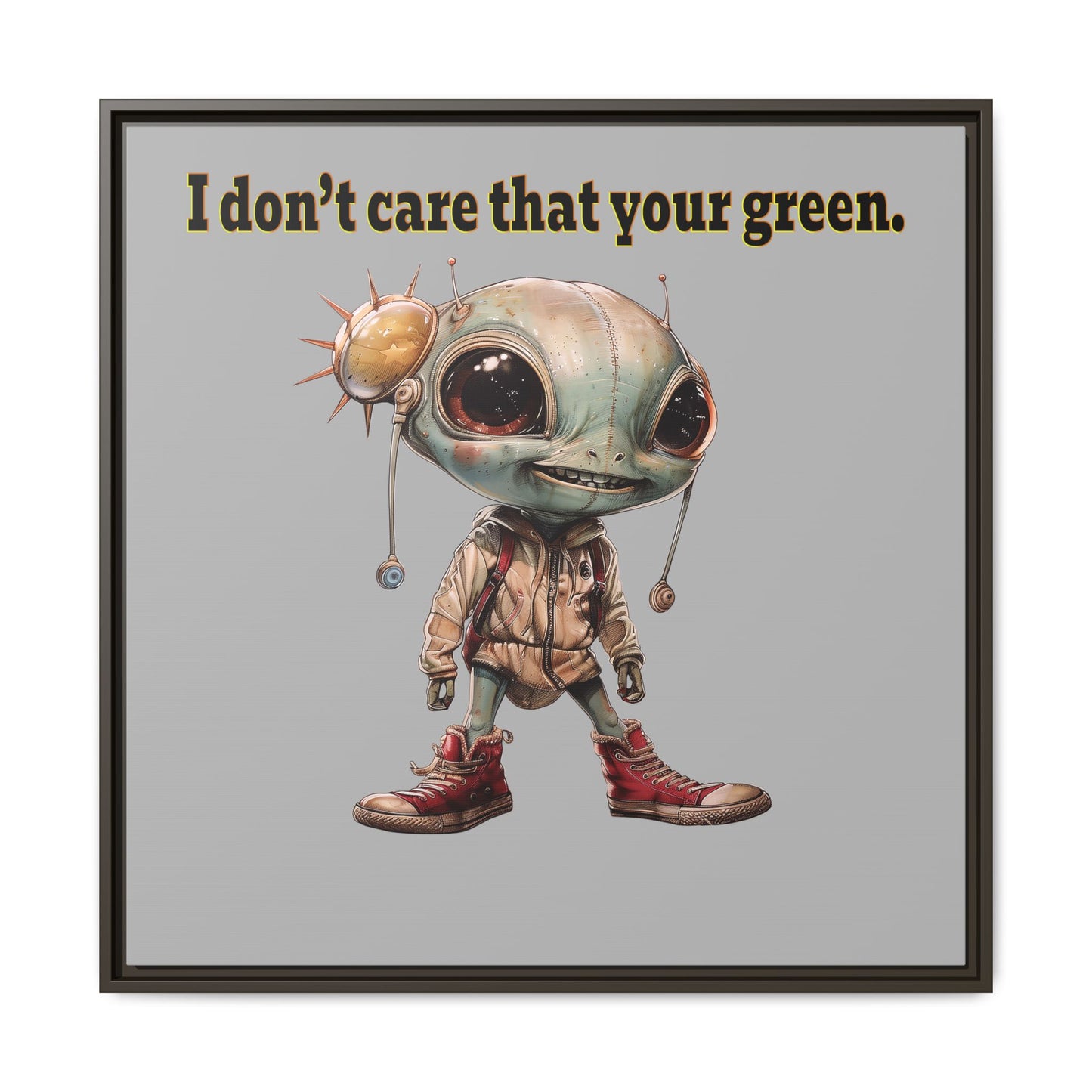 I don't care that your green - framed canvas art (light grey)