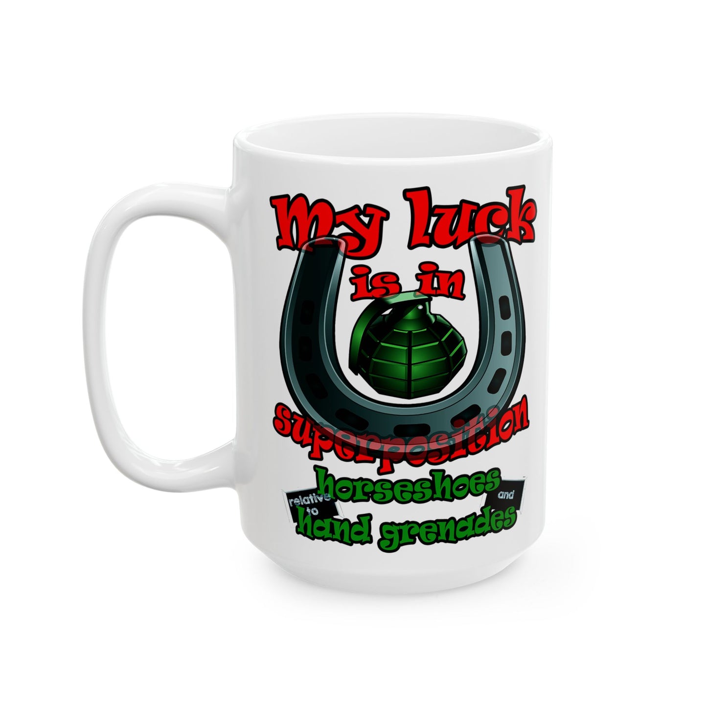 my luck - White Mug (white)