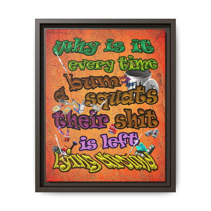 the bum's shit - framed canvas art (burnt orange)