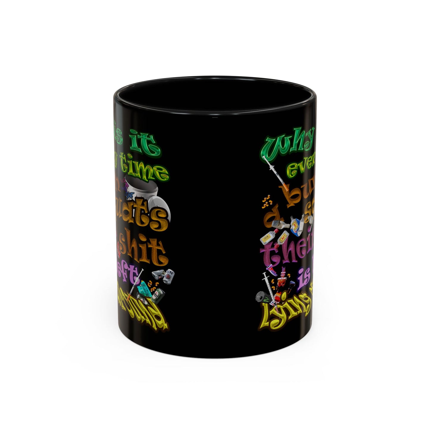 the bum's shit - Accent Mug (black)